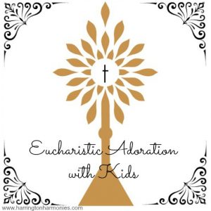 Eucharistic-Adoration-with-Kids