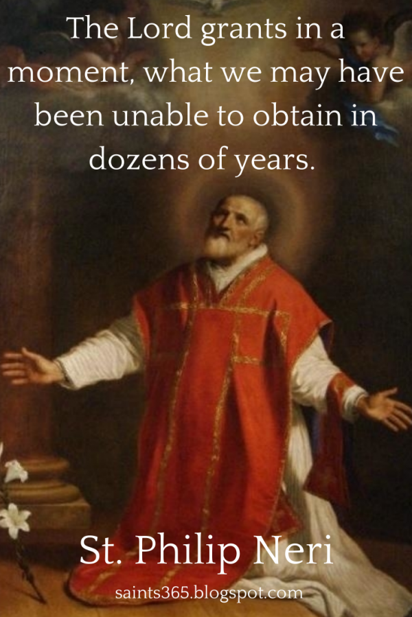 Quotes from St. Philip Neri St Michael Catholic Radio
