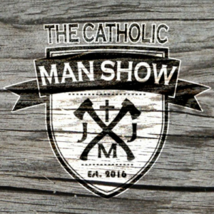The Catholic Man Show logo centered on a textured wooden background.