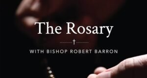 The Rosary with Bishop Robert Barron podcast cover